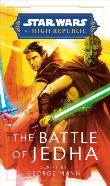 Star Wars: The Battle of Jedha (the High Republic)