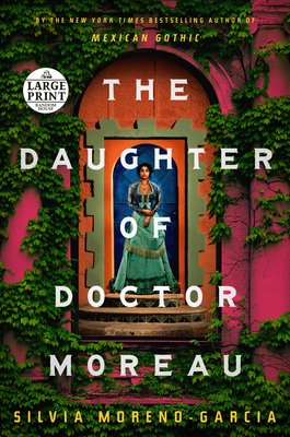 The daughter of Doctor Moreau : a novel