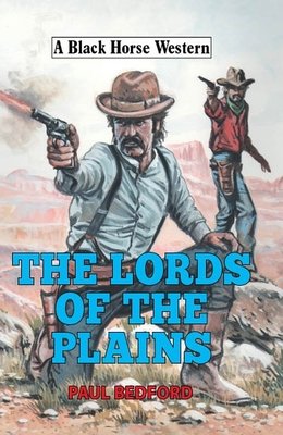 Lords of the plains