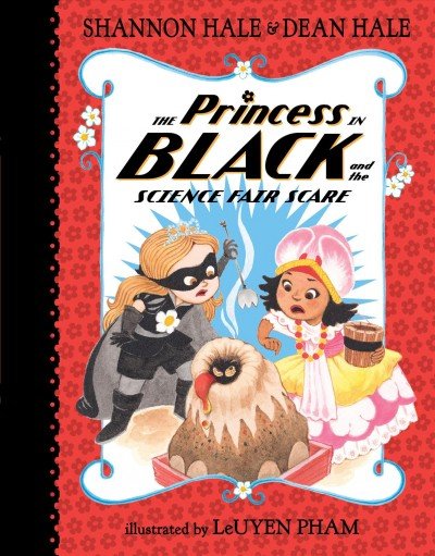 The princess in black and the science fair scare