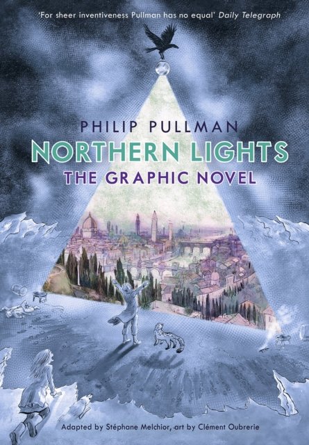 Philip Pullman's Northern lights : a His dark materials graphic novel