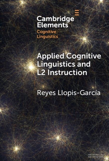 Applied cognitive linguistics and l2 instruction