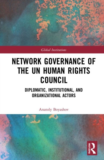 Network governance of the un human rights council