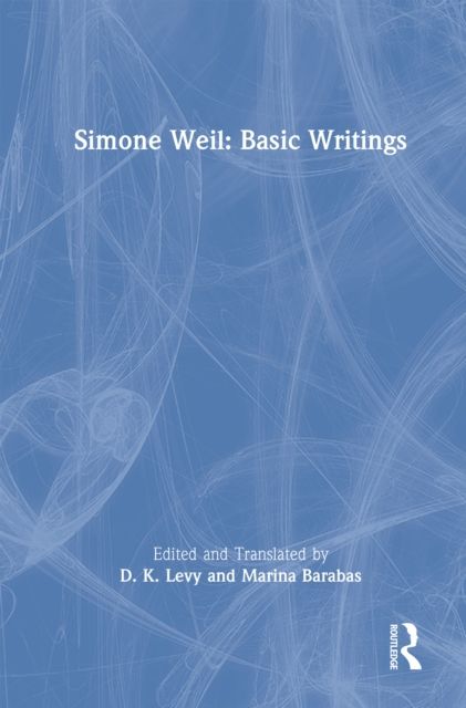 Simone weil: basic writings