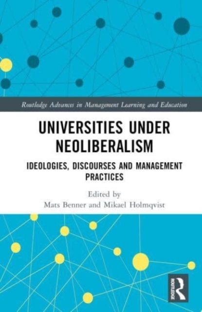 Universities in the neoliberal era