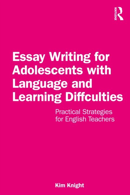 Essay writing for adolescents with language and learning difficulties