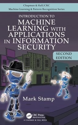 Introduction to machine learning with applications in information security