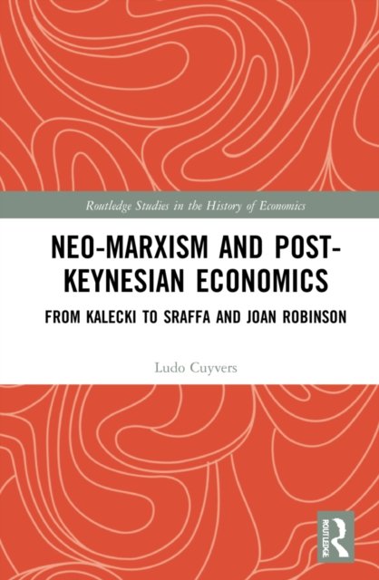 Neo-marxism and post-keynesian economics