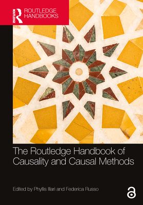 Routledge handbook of causality and causal methods