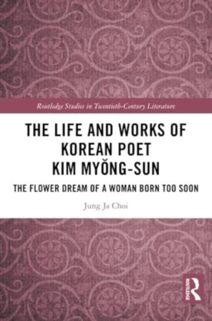 Life and works of korean poet kim myong-sun