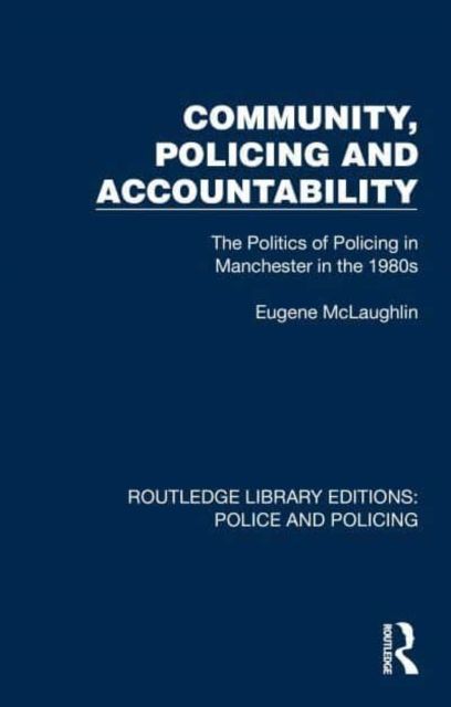Community, policing and accountability