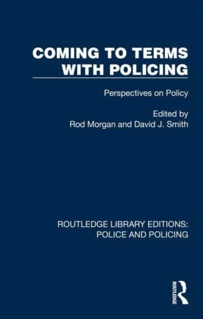 Coming to terms with policing