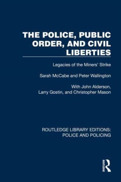 Police, public order, and civil liberties