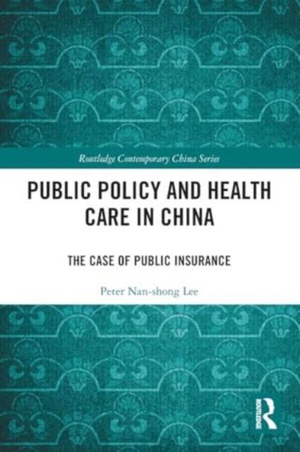 Public policy and health care in china