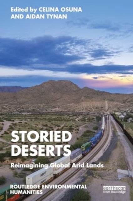 Storied deserts