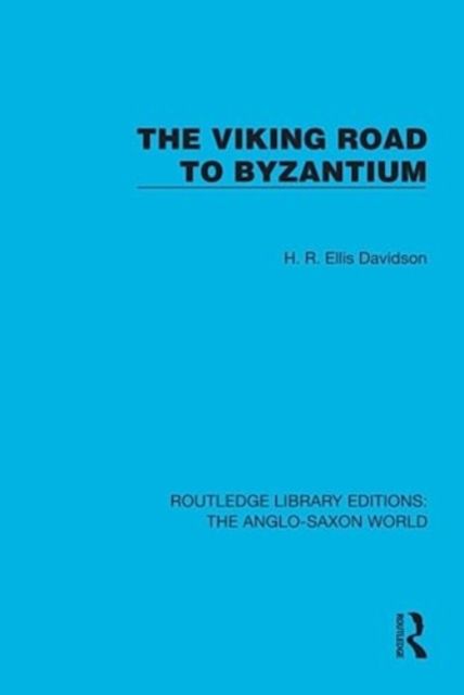 Viking road to byzantium