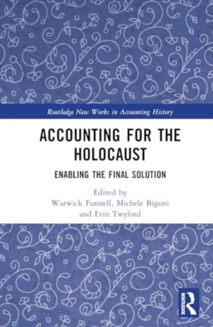 Accounting for the holocaust