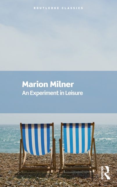 Experiment in leisure
