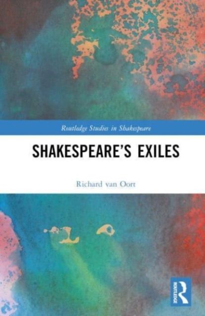 Shakespeareâ€™s exiles