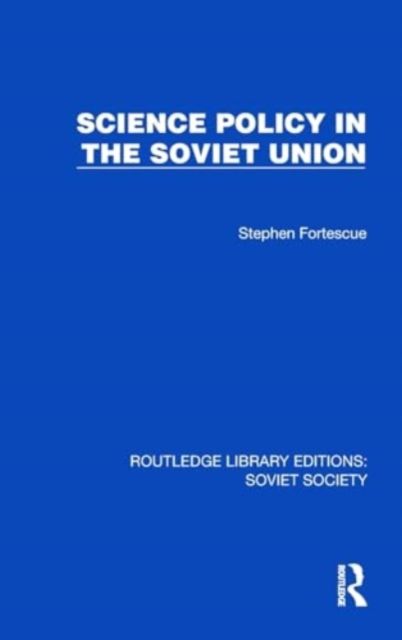 Science policy in the soviet union