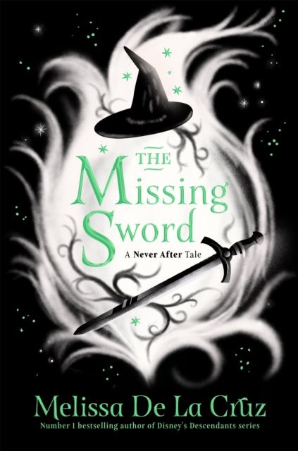 The missing sword : a never after tale