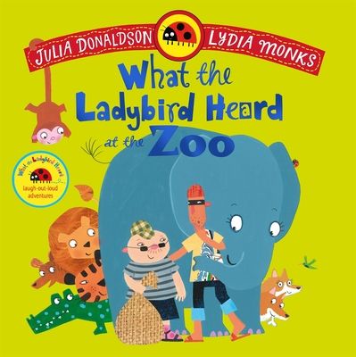 What the ladybird heard at the zoo