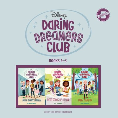 Daring Dreamers Club: Books 1-3 Lib/E