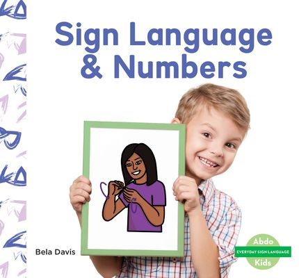 Sign Language & Numbers