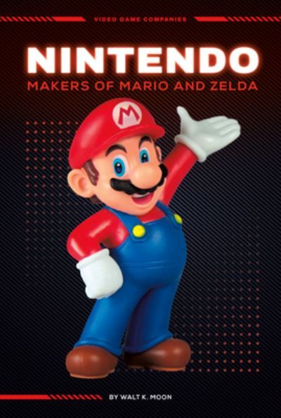 Nintendo : makers of Mario and Zelda