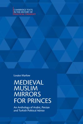 Medieval muslim mirrors for princes