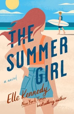 The summer girl : an Avalon Bay novel