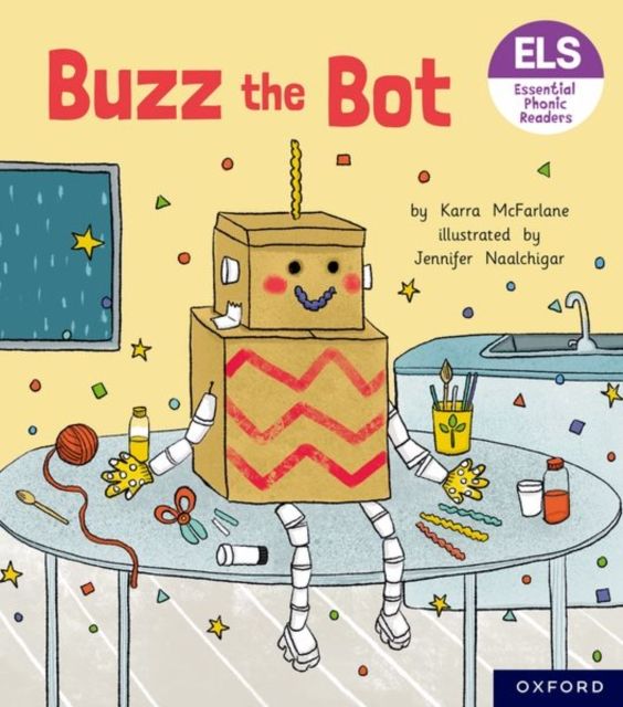 Essential letters and sounds: essential phonic readers: oxford reading level 2: buzz the bot