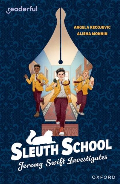 Readerful independent library: oxford reading level 20: sleuth school: jeremy swift investigates