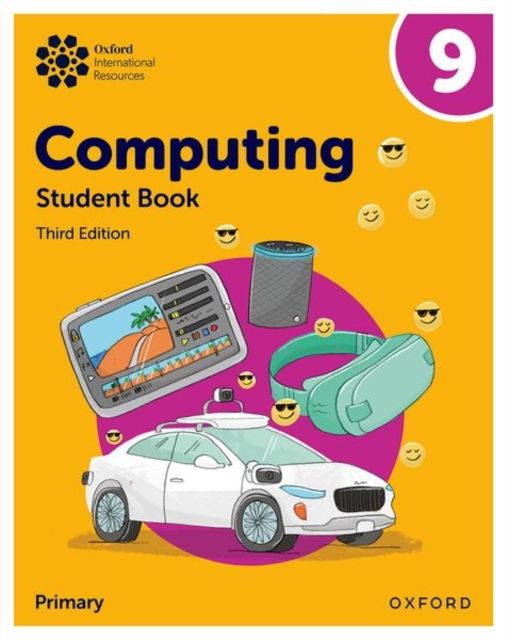 Oxford international lower secondary computing: student book 9