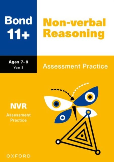 Bond 11+: bond 11+ non-verbal reasoning assessment practice age 7-8