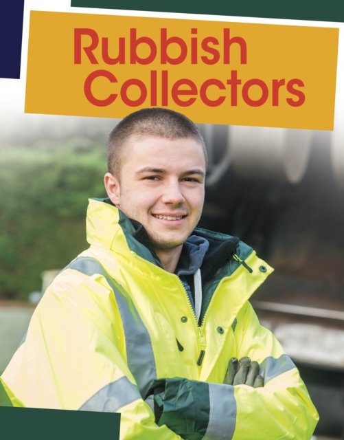 Rubbish collectors