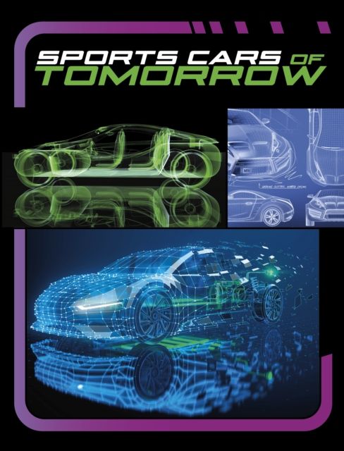 Sports cars of tomorrow