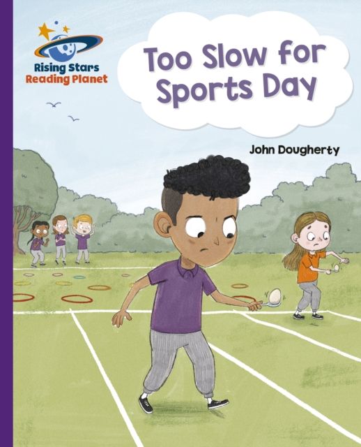 Reading planet - too slow for sports day - purple: galaxy