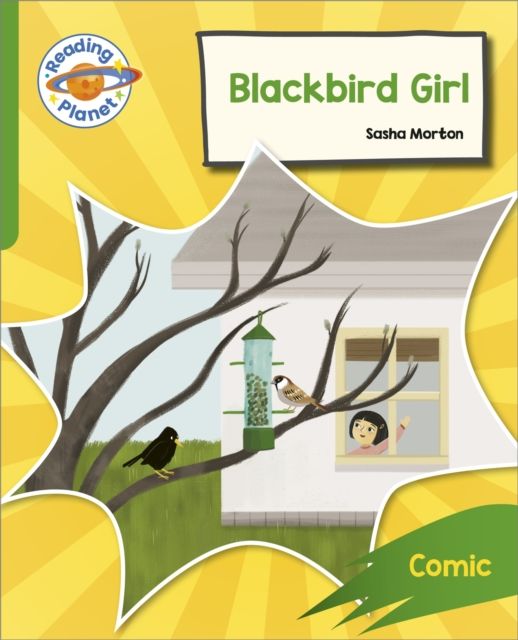 Reading planet: rocket phonics - target practice - blackbird girl - green