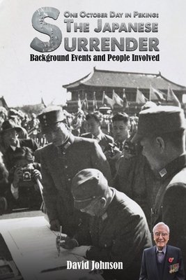 One october day in peking: the japanese surrender