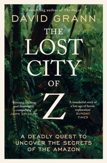 Lost city of z