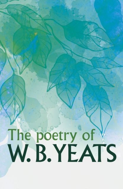 Poetry of w. b. yeats