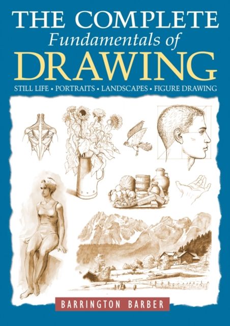 Complete fundamentals of drawing
