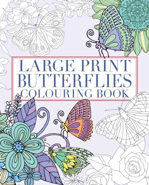 Large print butterflies colouring book