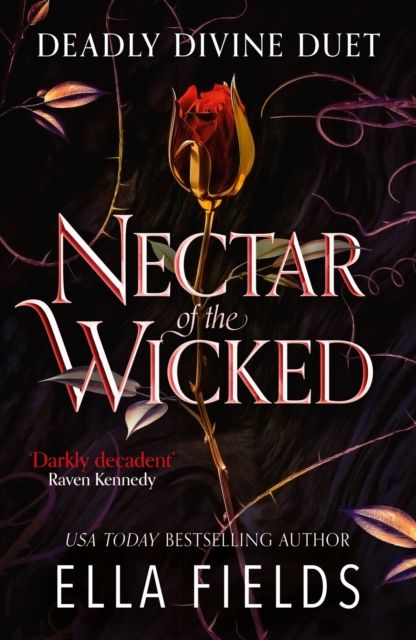 Nectar of the wicked