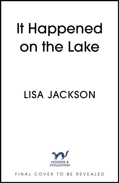 It happened on the lake
