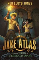 Jake Atlas and the tomb of the emerald snake