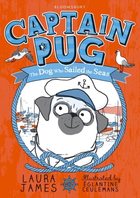 Captain Pug : the dog who sailed the seas