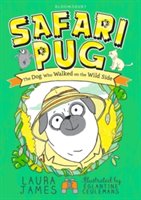 Safari Pug : the dog who walked on the wild side