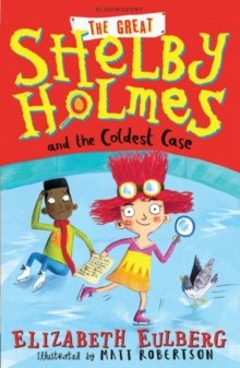 The great Shelby Holmes and the coldest case